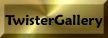 Click Here to See Twister Gallery